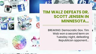 Tim Walz defeats Dr. Scott Jensen in Minnesota…