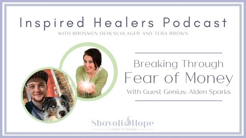 PODCAST - Fear of Money || Breaking Through Your Barriers