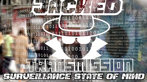 Jacked Transmission: Surveillance State Of Mind