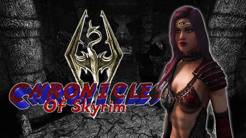 🕹 Chronicles of Skyrim #8 🕹1 MIL Channel View Special!