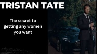 How a modern day gentleman treats women /Tristan Tate