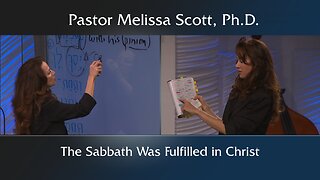The Sabbath Was Fulfilled in Christ - The Tabernacle: Christ Revealed in the Old Testament #16