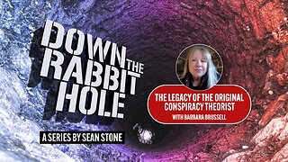 Down the Rabbit Hole with Sean Stone and Barbara Brussel