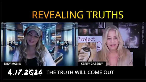 Kerry Cassidy Important Update April 17, 2024