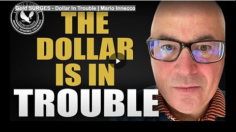 Gold SURGES - Dollar In Trouble | Mario Innecco