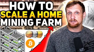 Scaling a Home Crypto Mining Farm