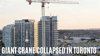 A Giant Crane Just Collapsed In Toronto & Has Blocked Intersections