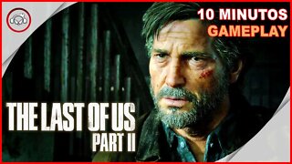 The Last Of Us Part 2 Gameplay Pt-Br