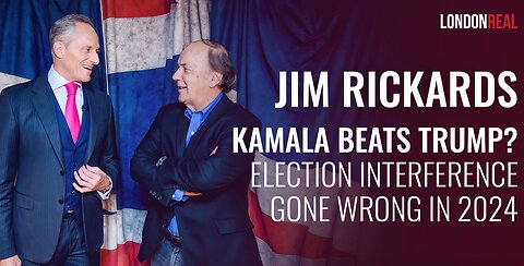 NEW TRAILER🎬Kamala Beats Trump? 2024 Election Interference Gone Wrong - Brian Rose & James Rickards