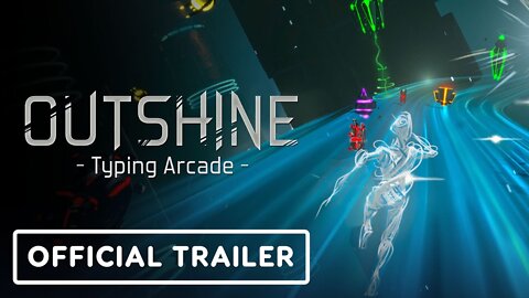 Outshine - Official Release Date Announcement Trailer