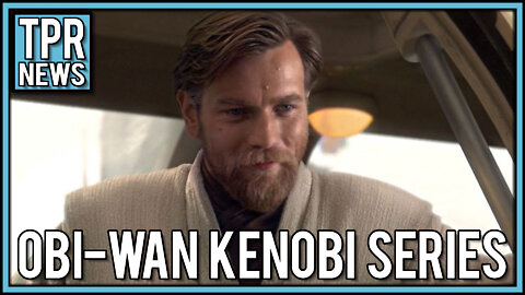 Episode 19 Todays News Tonight Disney Plus Starwars Series Obi Wan Kenobi