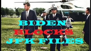 Biden blocks JFK files the truth of which would unite our U.S.!