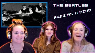 The Beatles | Free As A Bird | 3 Generation Reaction