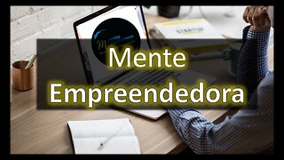 Como Ter uma Mente Empreendedora / Vitorio Santos