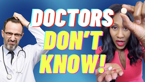 The ONE Thing Most Doctors DON'T KNOW! A Doctor Explains