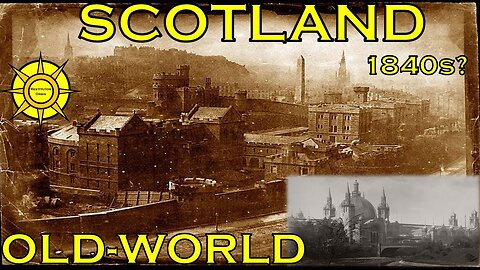 Scotland: Old-World-Edinburgh. Hidden History 8-14-2023