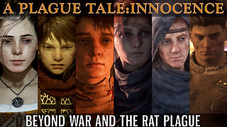 A PLAGUE TALE:INNOCENCE|BEYOND WAR AND THE RAT PLAGUE