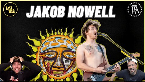 Jakob Nowell talks Continuing his Father's Legacy in Sublime & his INSANE Musical Journey