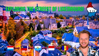 Exploring streets of Luxembourg!! - Roadtrip trough all the micro states of Europe!! - 4K