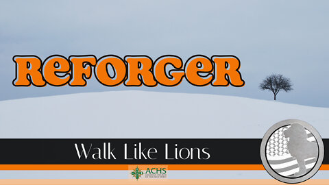 "Reforger" Walk Like Lions Christian Daily Devotion with Chappy Oct 05, 2022
