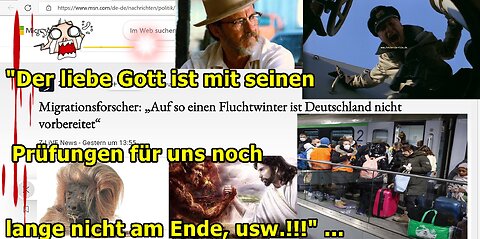 „Der liebe Gott ist mit seinen Prüfungen für uns noch lange nicht am Ende, usw.!!!“ ...