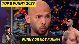 Andrew Tate Funniest Bits 2023