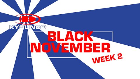 Black November Continues at KYGUNCO | Week 2