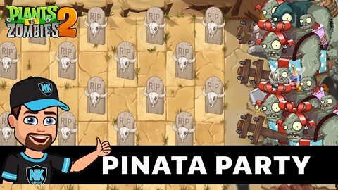 🔒PvZ 2 - Nighty'z Pinata Party - September 9, 2019