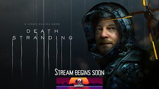 Death Stranding (#1) Finally Trying This One