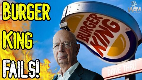 GREAT RESET: Burger King FAILS! - They're PREPARING For Government Food Rations!