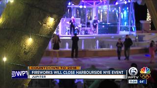 Harbourside has entertainment and fireworks
