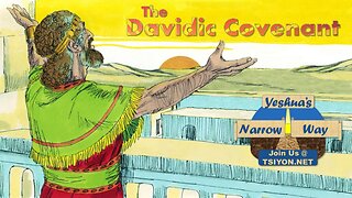 Yeshua's Narrow Way - The Davidic Covenant