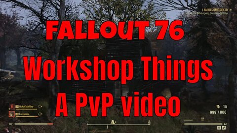 Fallout 76 PvP In Workshops Turns Extra Corney But Its Fun With Friends