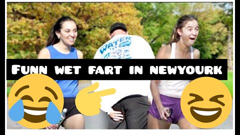 #funny prank wet fart in newyourk