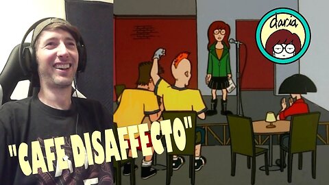 Daria (1997) Reaction | Season 1 Episode 4 "Cafe Disaffecto" [MTV Series]
