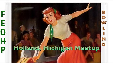 [archive] Flat Earth Bowling Michigan Meetup - August 24, 2017 - Patricia Steere ✅