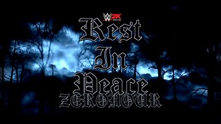 WWE 2K Rest In Peace Zero Hour