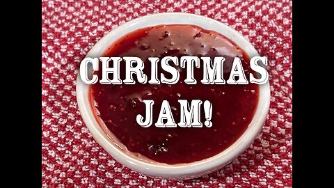 Making and canning Christmas Jam