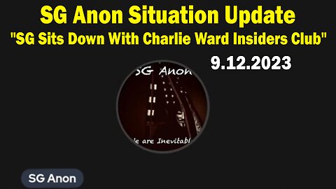 SG Anon Update Today: "SG Sits Down With Charlie Ward Insiders Club"