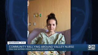 Valley nurse's life turned upside down after stroke