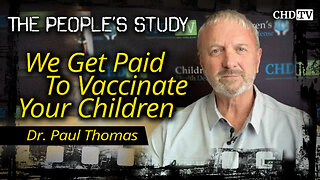 We Get Paid To Vaccinate Your Children