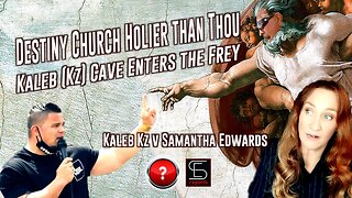 Destiny Church Holier than Thou - Kaleb (Kz) Enters the Frey