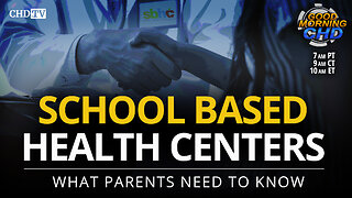 School Based Health Centers: What Parents Need To Know