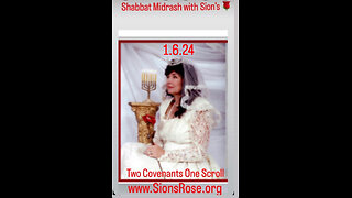 Shabbat Midrash with Sions Rose 1.6.24