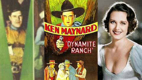 DYNAMITE RANCH (1932) Ken Maynard, Tarzan & Ruth Hall | Western | B&W