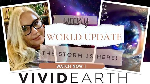 WEEKLY WORLD UPDATE: WE ARE IN THE MIDDLE OF THE STORM! WANT TO KNOW WHO'S WINNING?