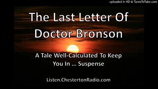 The Last Letter of Doctor Bronson - Suspense