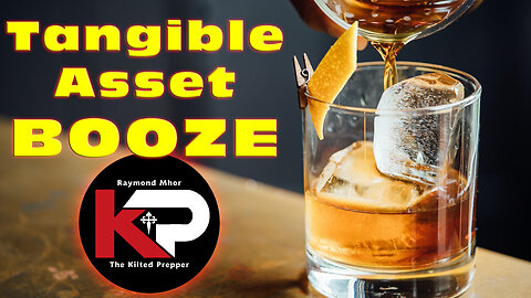 TANGIBLE ASSETS - BOOZE - IT IS SHOWING UP THE S&P 500