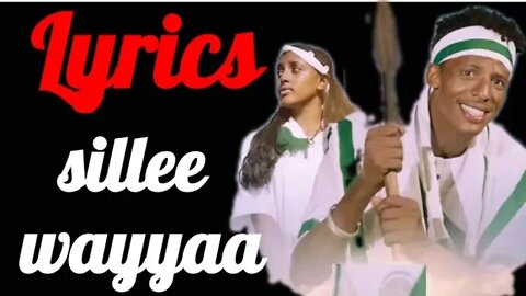 Addisu Kebede /Sillew wayyaa/ new oromo music by lyrics
