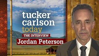 Tucker Carlson Today | Jordan Peterson